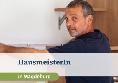 HausmeisterIn (m/w/d) am Standort Magdeburg, Bruno-Taut-Ring